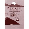 Zamzam - Geschichte eines Brunnens