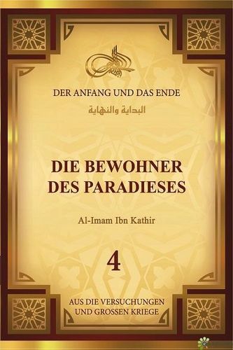 Der Anfang und das Ende - Band 4: Die Bewohner des Paradieses