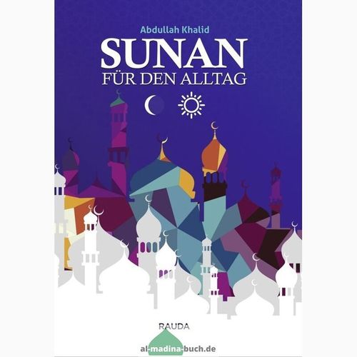 Sunan für den Alltag / Bittgebete