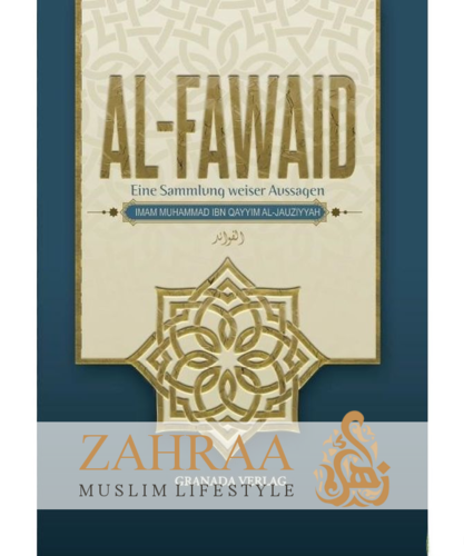 Al-Fawaid - Eine Sammlung weiser Aussagen (verbesserte 2. Auflage)