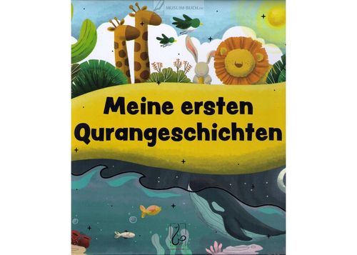 Meine ersten Qurangeschichten