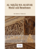 Moral und Benehmen - Al-Akhlaq wa As-Siyar