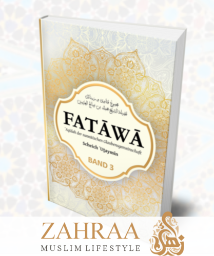 Fatawa Uthaimin Band 3/3 (2. Auflage)