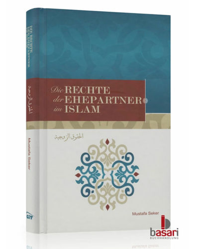 Die Rechte der Ehepartner im Islam