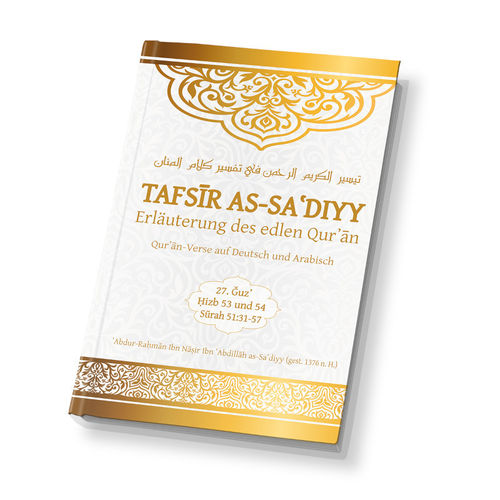 Tafsir as-Sa’diyy Band 27 / 27Juz / Hizb 53 und 54