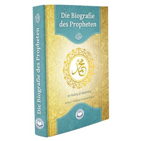 Die Biografie des Propheten ﷺ