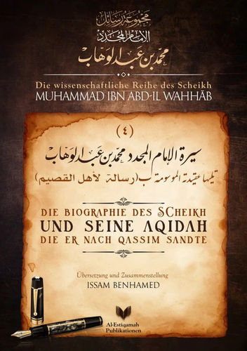 Die Biographie des Scheikh und seine Aqidah die er nach Qassim sandte