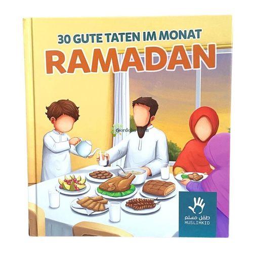 30 Gute Taten im Monat Ramadan