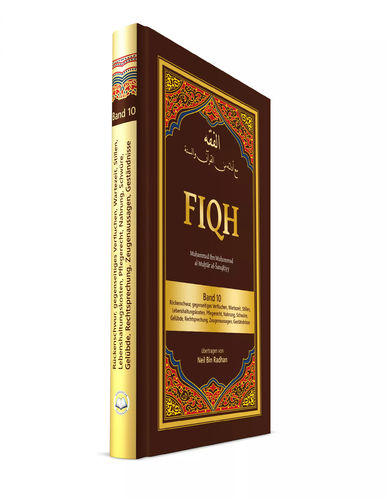 Fiqh Band 10 – Rückenschwur, gegenseitiges Verfluchen, Wartezeit, Stillen, Lebenshaltungskosten