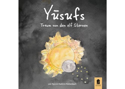 Yusufs Traum von den elf Sternen