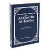 Die ungefähre Bedeutung des Al-Qur'an Al Karim Softcover