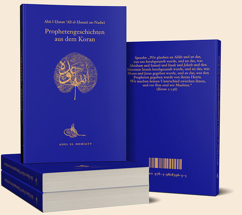 Prophetengeschichten aus dem Koran Abu ’l-Hasan an-Nadwi