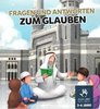 Fragen und Antworten zum Glauben (3-6 Jährige)
