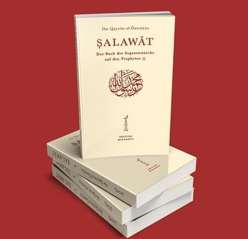 SALAWAT Das Buch der Segenswünsche auf den Propheten ﷺ